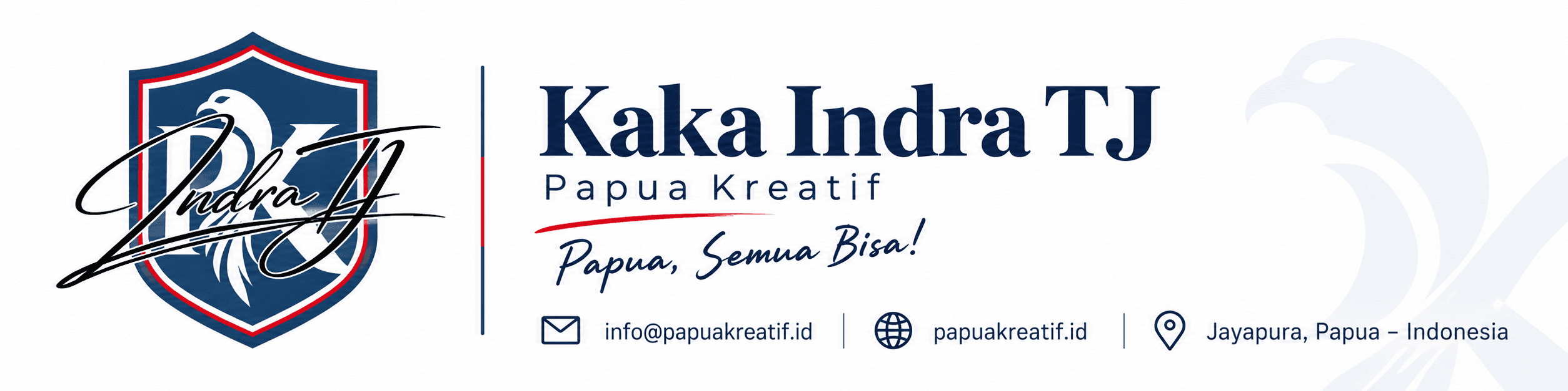 Signature bisnis Kaka Indra TJ — Papua Kreatif · info@papuakreatif.id